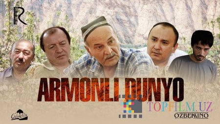 ARMONLI DUNYO - O‘ZBEK FILM