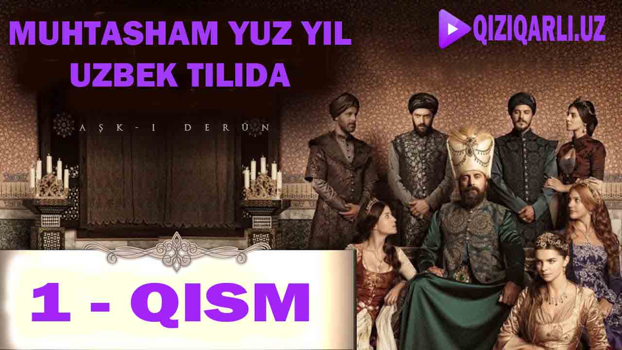 MUHTASHAM YUZ YIL 1 - QISM O'ZBEK TILIda