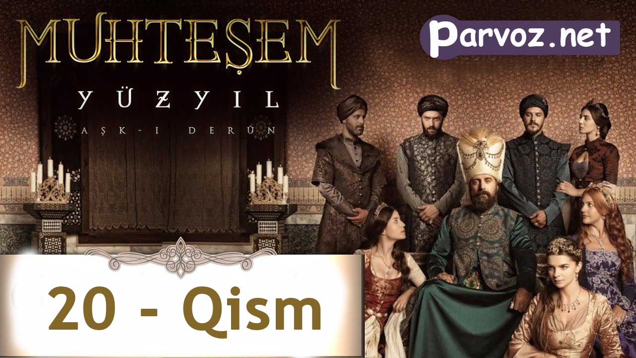 MUHTASHAM YUZ YIL 20 - QISM O'ZBEK TILIda