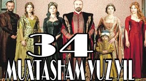 MUHTASHAM YUZ YIL 34 - QISMLARI O'ZBEK TILIda