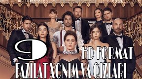 Fazilat Xonim va Qizlari 9 qism uzbek tilida Фазилат Хоним ва Кизлари 9 кисм узбек тилида