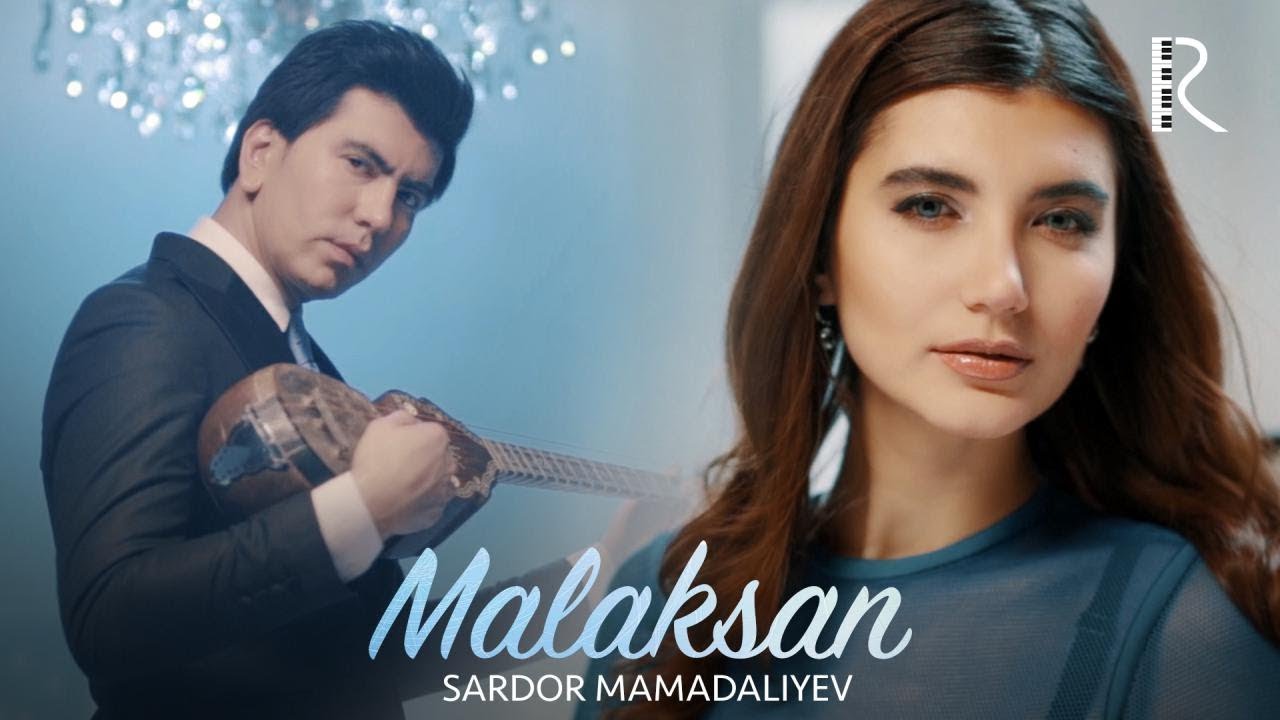 Sardor Mamadaliyev - Malaksan | Сардор Мамадалиев - Малаксан