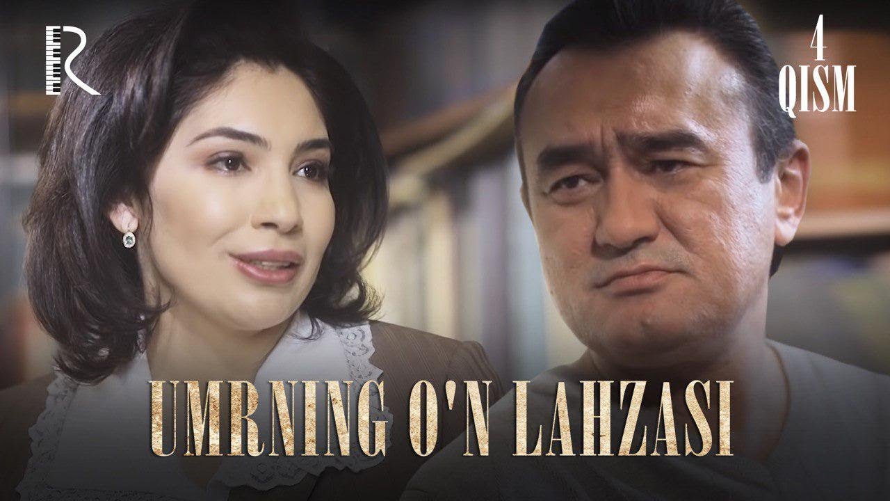 Umrning o'n lahzasi 4-qism (o'zbek serial) | Умрнинг ун лахзаси (узбек сериал)