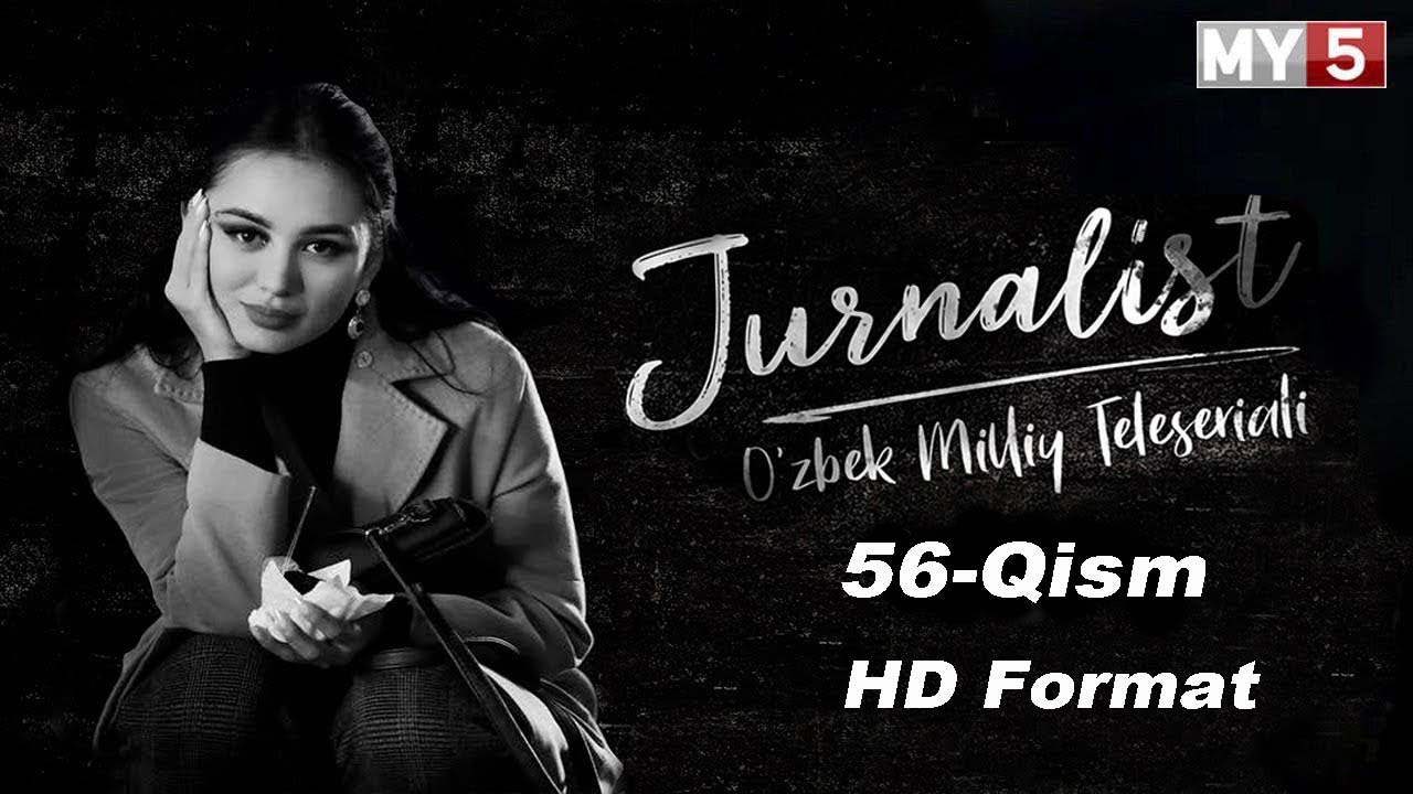 Журналист Сериали 56 - қисм Jurnalist Seriali 56 - qism