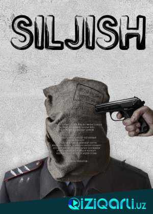 Siljish / Tushunchalarsiz o'g'ri / вор без понятий Uzbek tilida